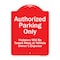 Signmission Authorized Parking Violators Will Towed Away Owner Expense Aluminum Sign, 18" L, 24" H, RW-1824-9996 A-DES-RW-1824-9996 - alternate 1
